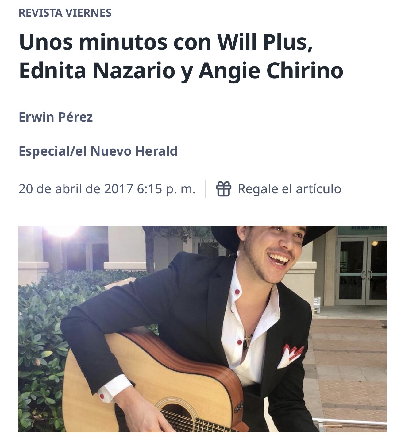 El Nuevo Herald, Revista Viernes feature on Will Plus